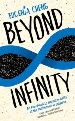 Book cover for Beyond Infinity- An expedition to the outer limits of the mathematical universe.