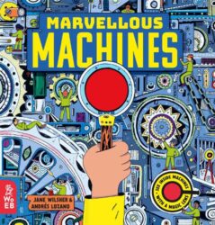 Book cover for Marvellous Machines- A Magic Lens Book.