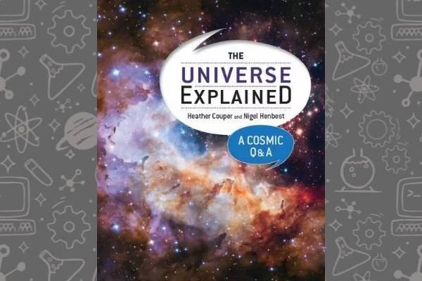 Book cover of The Universe Explained by Heather Couper and Nigel Henbest