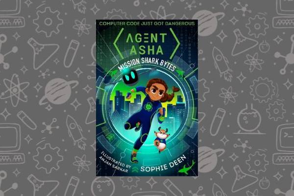 Book cover of Agent Asha - Mission Shark Bytes by Sophie Deen