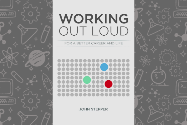 Book cover of Working Out Loud by John Stepper