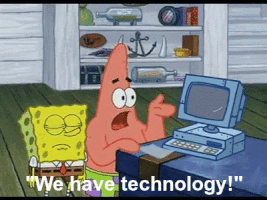 'We have technology!' Spongebob gif | Stemettes Zine