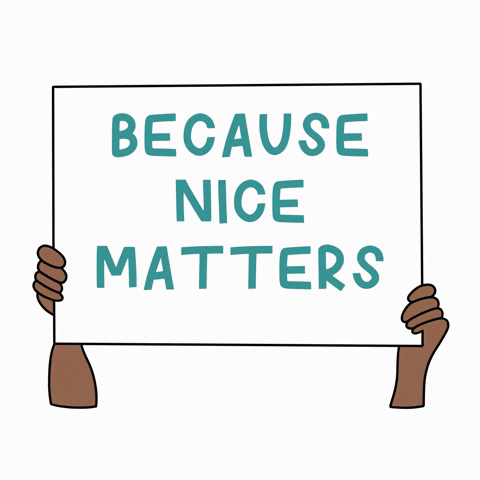 Because nice matters gif | Stemettes Zine